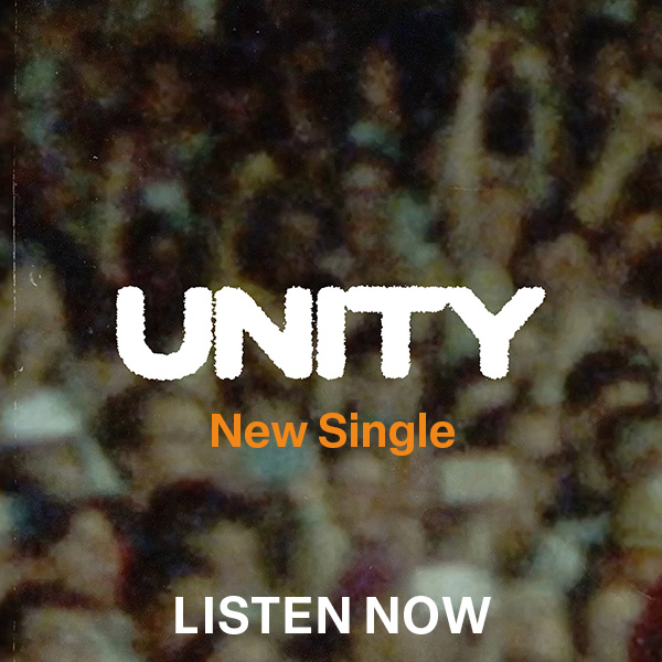 New Single - Unity - Listen now
